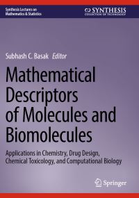 Book Cover for Mathematical Descriptors of Molecules and Biomolecules by Subhash C Basak