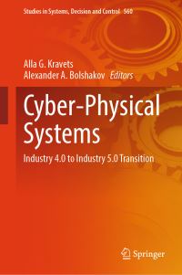 Book Cover for Cyber-Physical Systems by Alla Kravets, Alexander A Bolshakov