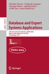 Book Cover for Database and Expert Systems Applications by Christine Strauss, Toshiyuki Amagasa, Giuseppe Manco, Gabriele Kotsis, A Min Tjoa, Ismail Khalil