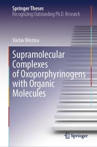 Book Cover for Supramolecular Complexes of Oxoporphyrinogens With Organic Molecules by Václav Brezina