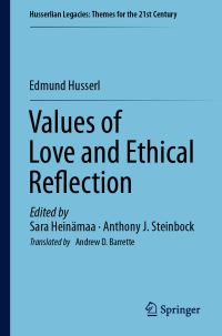 Book Cover for Values of Love and Ethical Reflection by Edmund Husserl