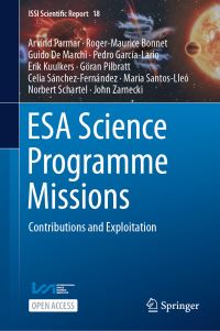 Book Cover for ESA Science Programme Missions by Arvind Parmar, RogerMaurice Bonnet, Guido De Marchi, Pedro GarcíaLario, Erik Kuulkers, Göran Pilbratt, Celia SánchezFernández, Maria SantosLleó, Norbert Schartel