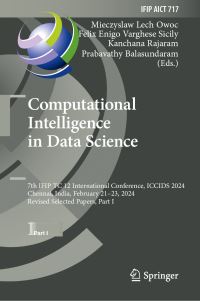 Book Cover for Computational Intelligence in Data Science by Mieczyslaw Lech Owoc, Felix Enigo Varghese Sicily, Kanchana Rajaram, Prabavathy Balasundaram