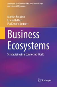 Book Cover for Business Ecosystems by Markus Kreutzer, Erwin Hettich, Pia Kerstin Neudert