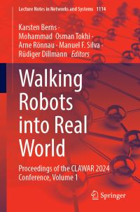 Book Cover for Walking Robots Into Real World by Karsten Berns, Mohammad  Osman Tokhi, Arne Roennau, Manuel F Silva, Rüdiger Dillmann