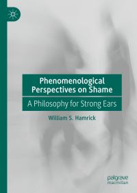 Book Cover for Phenomenological Perspectives on Shame by William S Hamrick