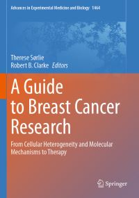 Book Cover for A Guide to Breast Cancer Research by Therese Sørlie, Robert B Clarke