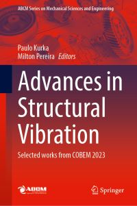 Book Cover for Advances in Structural Vibration by Congresso Brasileiro de Engenharia Mecânica
