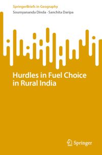 Book Cover for Hurdles in Fuel Choice in Rural India by Sanchita Daripa, Soumyananda Dinda