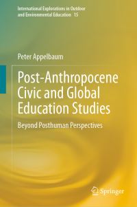 Book Cover for Post-Anthropocene Civic and Global Education Studies by Peter Michael Appelbaum