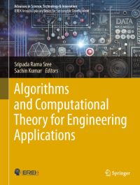 Book Cover for Algorithms and Computational Theory for Engineering Applications by Sripada Rama Sree, Sachin Kumar