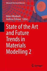 Book Cover for State of the Art and Future Trends in Materials Modelling 2 by Holm Altenbach, Andreas Öchsner