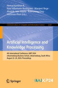 Book Cover for Artificial Intelligence and Knowledge Processing by International Conference on Artificial Intelligence and Knowledge Processing, South Africa Johannesburg Business School Johannesburg