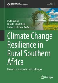 Book Cover for Climate Change Resilience in Rural Southern Africa by Mark Matsa, Lazarus Chapungu, Godwell Nhamo