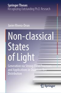 Book Cover for Non-Classical States of Light by Javier RiveraDean