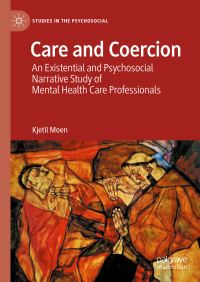 Book Cover for Care and Coercion by Kjetil Moen