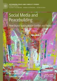Book Cover for Social Media and Peacebuilding by Anna Reuss, Stephan Stetter