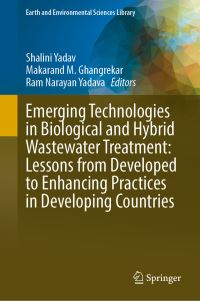 Book Cover for Emerging Technologies in Biological and Hybrid Wastewater Treatment by Shalini Yadav, Makarand M Ghangrekar, Ram Narayan Yadava