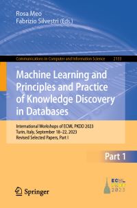 Book Cover for Machine Learning and Principles and Practice of Knowledge Discovery in Databases Part I by ECML PKDD Conference