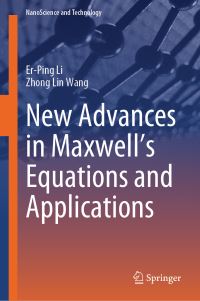 Book Cover for New Advances in Maxwell's Equations and Applications by ErPing Li, Zhong Lin Wang