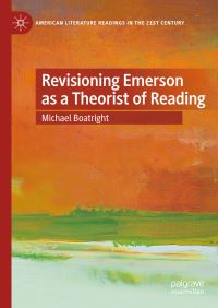 Book Cover for Revisioning Emerson as a Theorist of Reading by Michael Boatright