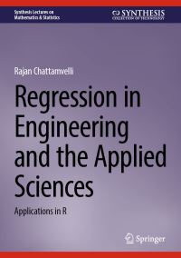Book Cover for Regression in Engineering and the Applied Sciences by Rajan Chattamvelli