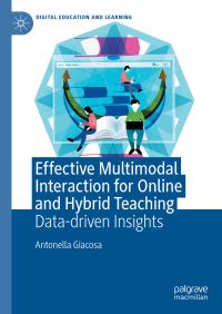 Book Cover for Effective Multimodal Interaction for Online and Hybrid Teaching by Antonella Giacosa