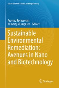 Book Cover for Sustainable Environmental Remediation by Aravind Jeyaseelan, Kamaraj Murugasen