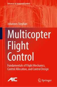 Book Cover for Multicopter Flight Control by Johannes Stephan