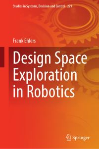 Book Cover for Design Space Exploration in Robotics by Frank Ehlers