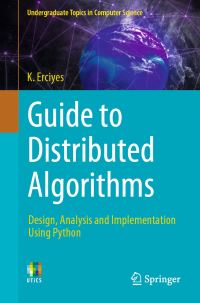 Book Cover for Guide to Distributed Algorithms by Kayhan Erciyes