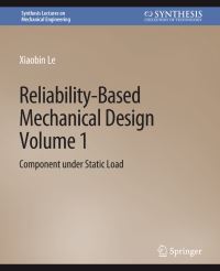 Book Cover for Reliability-Based Mechanical Design, Volume 1 by Xiaobin Le