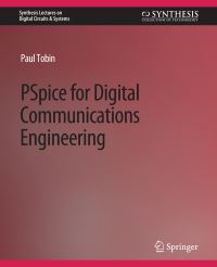Book Cover for PSpice for Digital Communications Engineering by Paul Tobin
