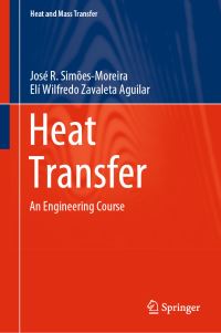 Book Cover for Heat Transfer by J R SimõesMoreira, Elí Wilfredo Zavaleta Aguilar