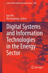 Book Cover for Digital Systems and Information Technologies in the Energy Sector by Igor Ilin, Ma Youzhong