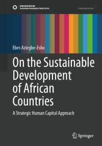 Book Cover for On the Sustainable Development of African Countries by Ebes AziegbeEsho
