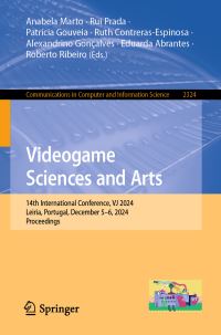 Book Cover for Videogame Sciences and Arts by International Conference on Videogame Sciences and Arts
