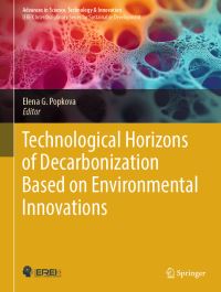 Book Cover for Technological Horizons of Decarbonization Based on Environmental Innovations by Elena G Popkova
