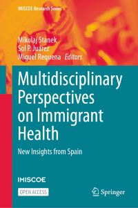 Book Cover for Multidisciplinary Perspectives on Immigrant Health by IMISCOE Organization