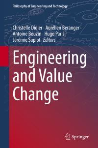 Book Cover for Engineering and Value Change by Christelle Didier, Aurélien Béranger, Antoine Bouzin, Hugo Paris, Jérémie Supiot