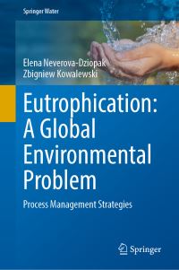 Book Cover for Eutrophication by Elena NeverovaDziopak, Zbigniew Kowalewski