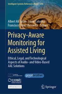 Book Cover for Privacy-Aware Monitoring for Assisted Living by Albert Ali Salah, Liane Colonna, Francisco FlorezRevuelta