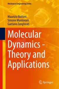 Book Cover for Molecular Dynamics by Maurizio Bottoni, Simone Mantovani, Gaetano Zanghirati