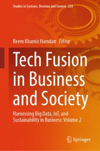 Book Cover for Tech Fusion in Business and Society Volume 2 by Reem Khamis Hamdan
