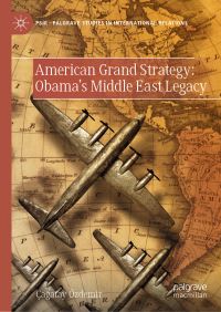 Book Cover for American Grand Strategy by Çagatay Özdemir