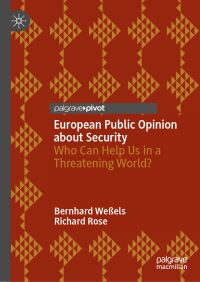 Book Cover for European Public Opinion About Security by Bernhard Wessels, Richard Rose