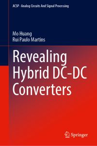 Book Cover for Revealing Hybrid DC-DC Converters by Mo Huang, Rui Paulo Martins