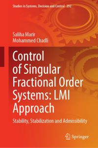 Book Cover for Control of Singular Fractional Order Systems by Saliha Marir, Mohammed Chadli