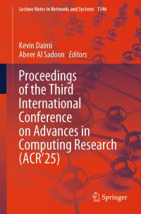 Book Cover for Proceedings of the Third International Conference on Advances in Computing Research (ACR'25) by International Conference on Advances in Computing Research
