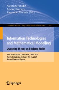 Book Cover for Information Technologies and Mathematical Modelling by ITMM Conference